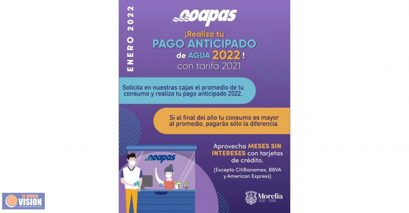Continúa beneficio de pago anticipado en servicio de agua: OOAPAS