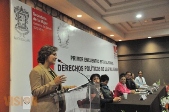 Realizan el primer encuentro estatal sobre los Derechos Políticos de las Mujeres