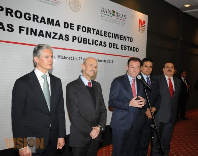 Anuncia Videgaray más de 4 mil 100 mdp de apoyo en financiamiento para Michoacán