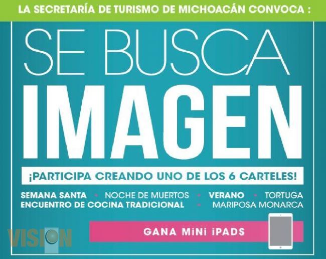 SECTUR busca imagen para promocionar Michoacán.