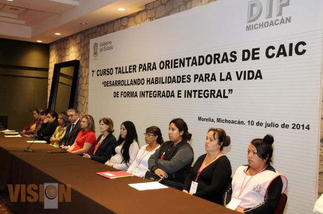 DIF michoacán efectúa el 7° curso taller para orientadoras de los CAIC’S.