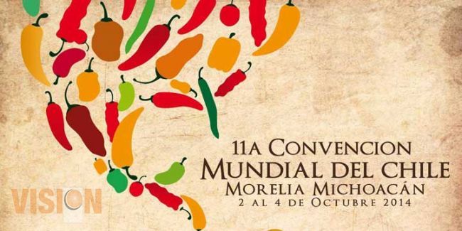 Michoacán, sede de la 11a Convención Mundial del Chile 