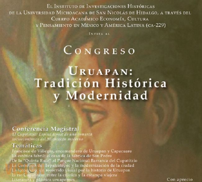 Congreso Uruapan: Tradición Histórica y Modernidad, inicia el jueves