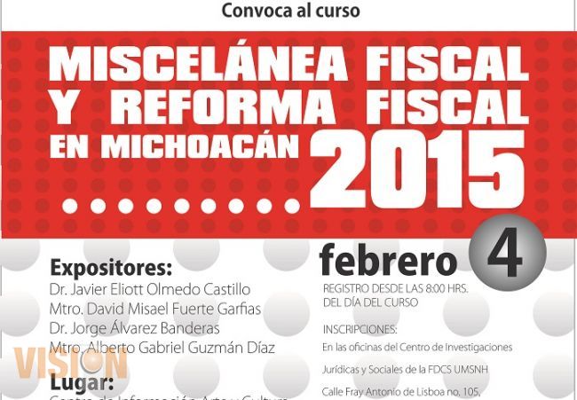 Curso de miscelánea y reforma fiscal en la Facultad de Derecho