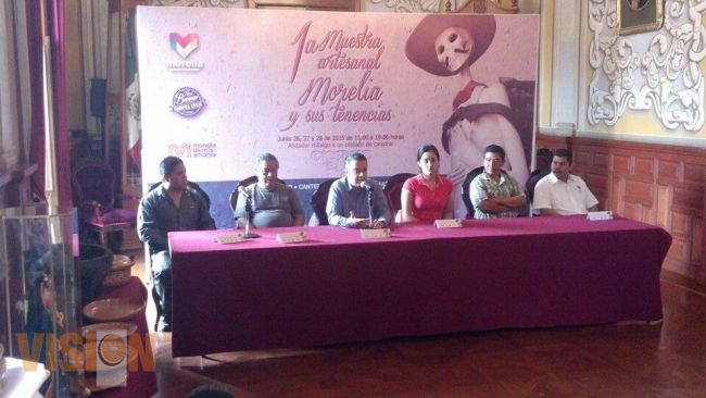 Organizan Primera Muestra Artesanal, Morelia y sus Tenencias