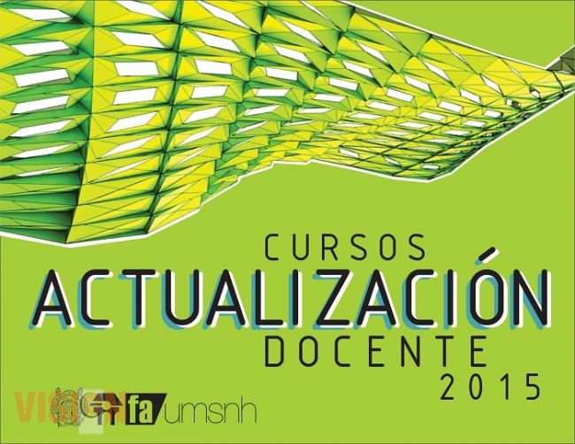 Abre la Facultad de Arquitectura cursos de Actualización Docente 2015