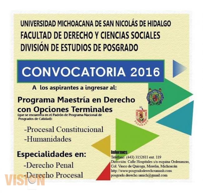 Ofrece UMSNH en Maestría en Derecho Penal y Procesal