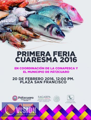 Pátzcuaro celebrará su primer Feria Estatal de Cuaresma