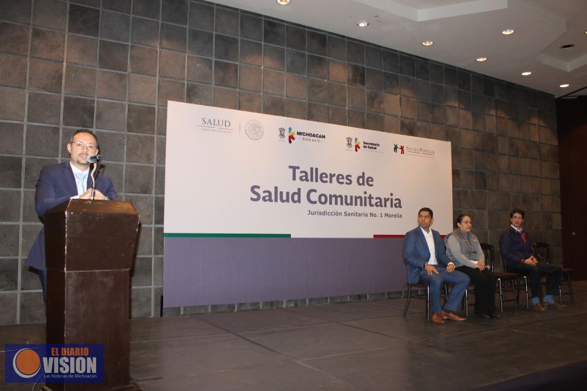 Seguro Popular, inicia talleres de Salud Comunitaria en Morelia