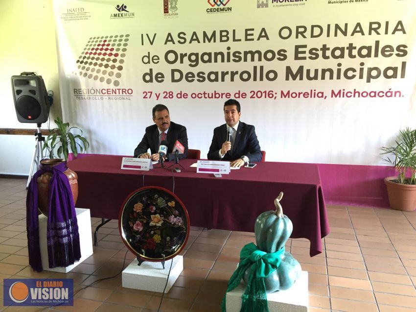 Michoacán, sede de la Asamblea de Organismos Estatales de Desarrollo Municipal