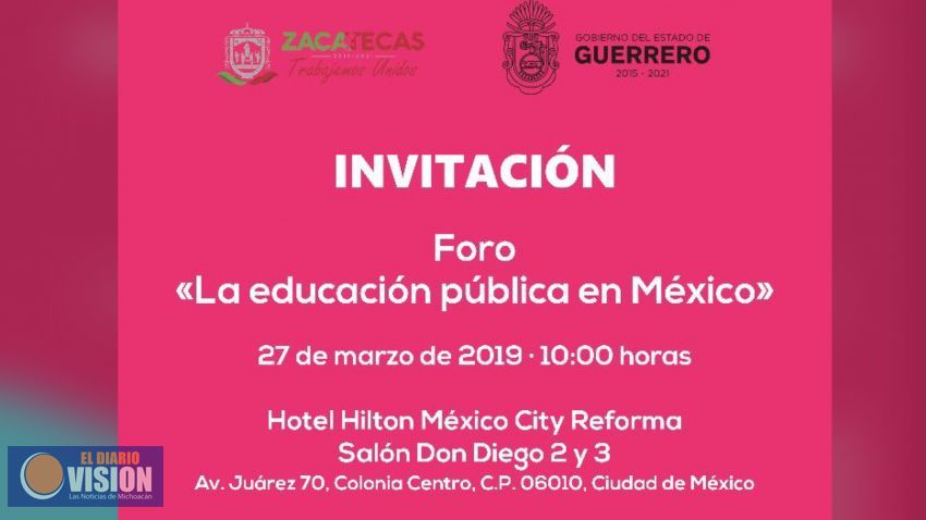 Convocan Michoacán, Guerrero, Oaxaca y Zacatecas a Foro sobre la educación pública en México