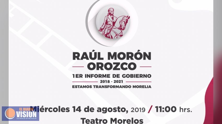 Raúl Morón rendirá informe de primer año de avances para la transformación de Morelia*