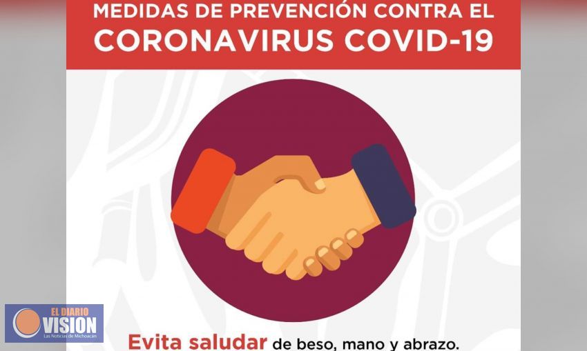 Llama Gobierno de Morelia a sociedad a seguir recomendaciones oficiales en relación a COVID-19