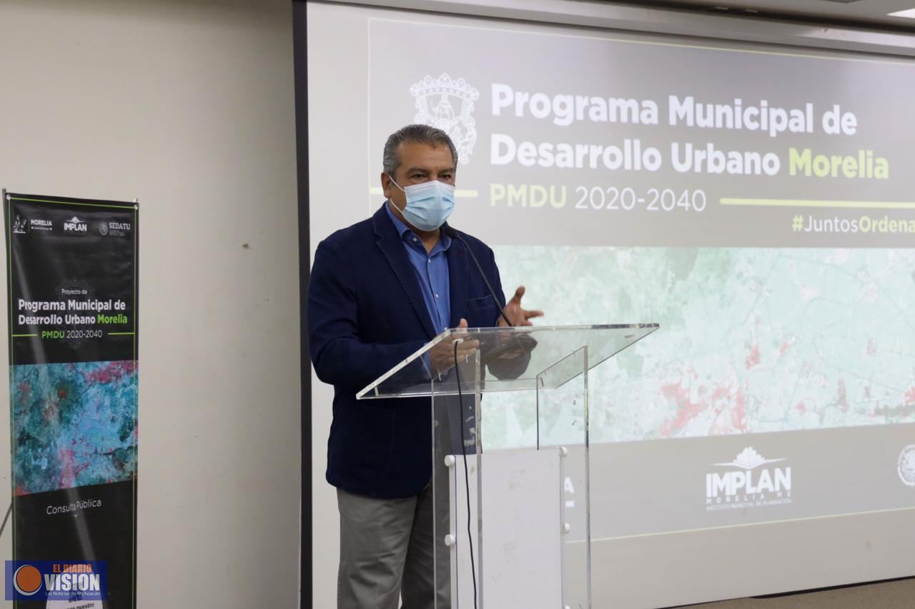 Abre Raúl Morón consulta pública para conformar Programa Municipal de Desarrollo Urbano 2020-2040