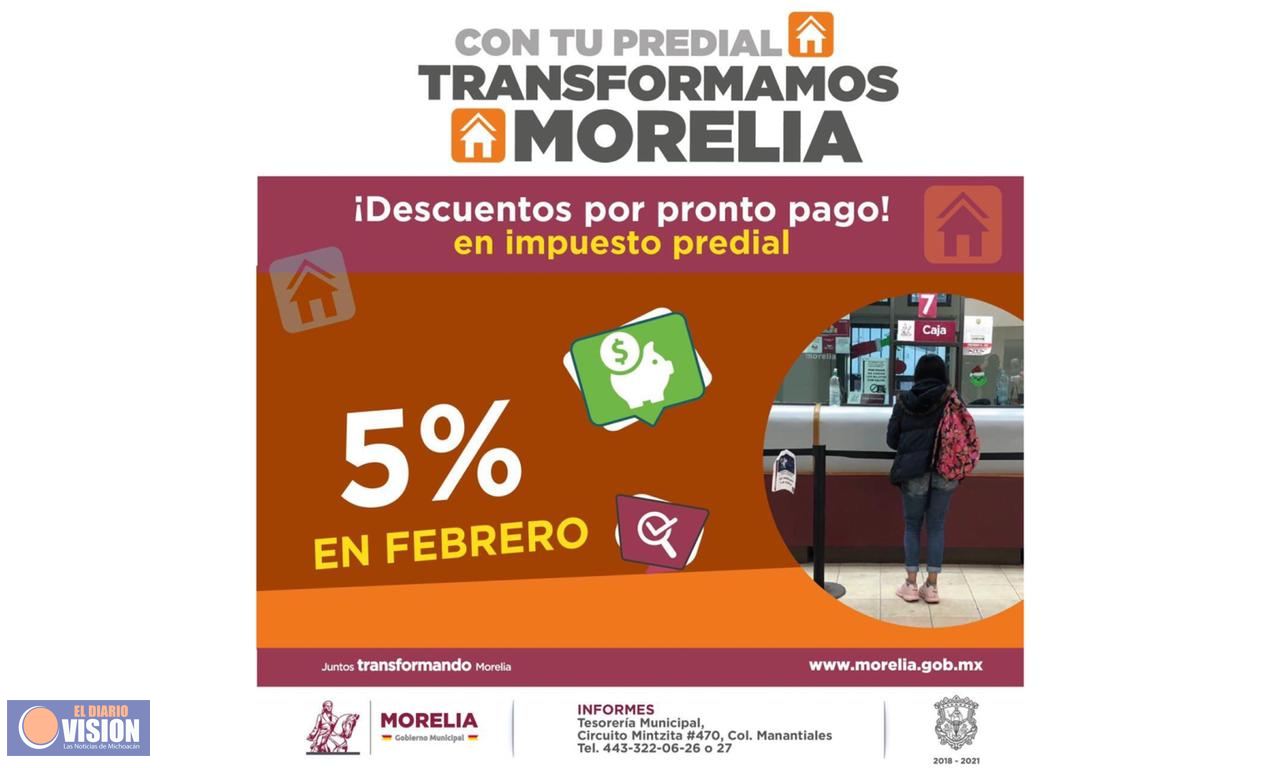 Gobierno de Morelia invita a aprovechar 5% de descuento en el predial todo febrero 