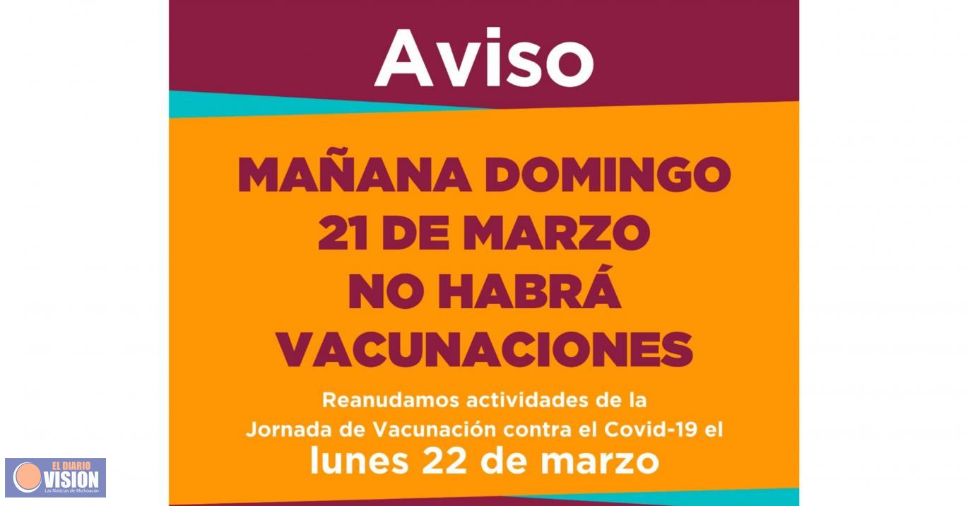 Vacunación en Morelia se reanudará el próximo lunes 