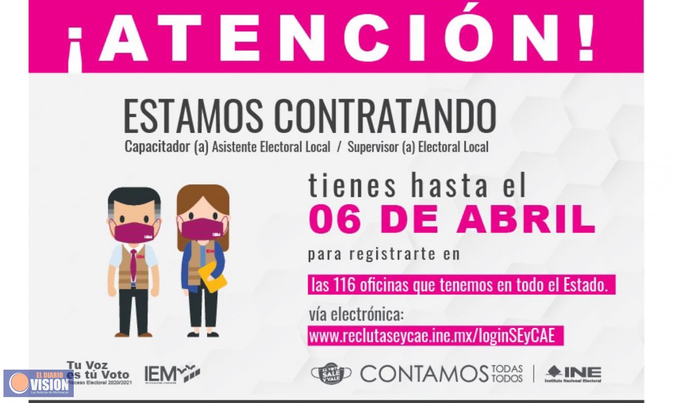 Amplía IEM plazo de contratación de personal para elecciones 2021 