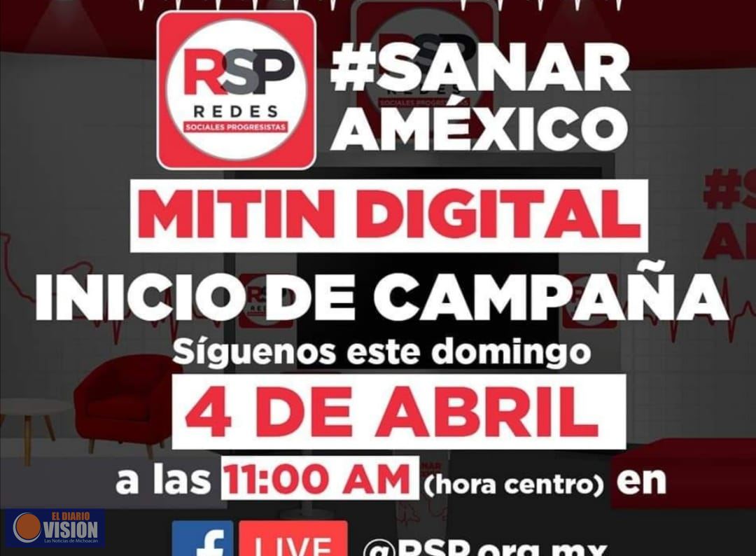 Redes Sociales iniciará campaña con un mitin digital 