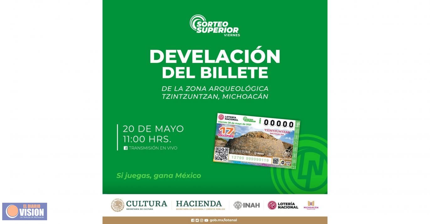 Develarán billete de la Lotería Nacional alusivo a Tzintzuntzan