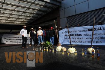 Demandan denominación de origen para el mezcal michoacano